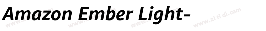 Amazon Ember Light字体转换